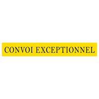Convoi Exceptionnel Material Sign 1900mmx300mm